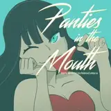 Panties In The Mouth