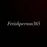 Fetishperson365